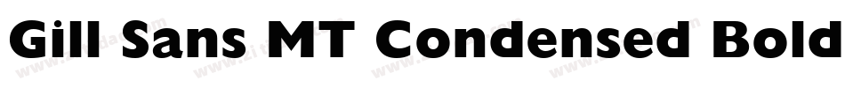Gill Sans MT Condensed Bold字体转换